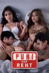 [18+] Puri for Rent (2025) UNRATED Tagalog HDRip 480p 720p 1080p ESub